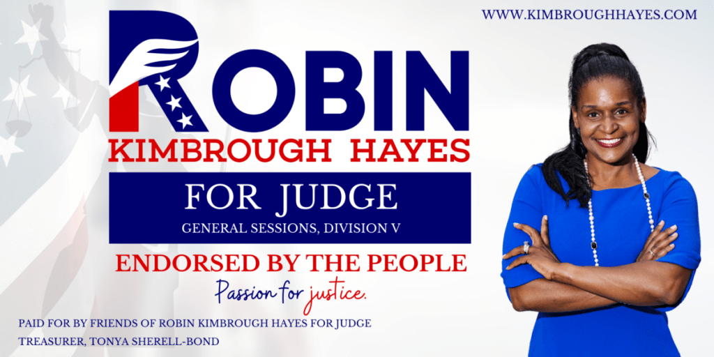 Robin Kimbrough Hayes for Judge, Division V, No.2 of the Five Frequently Asked Questions