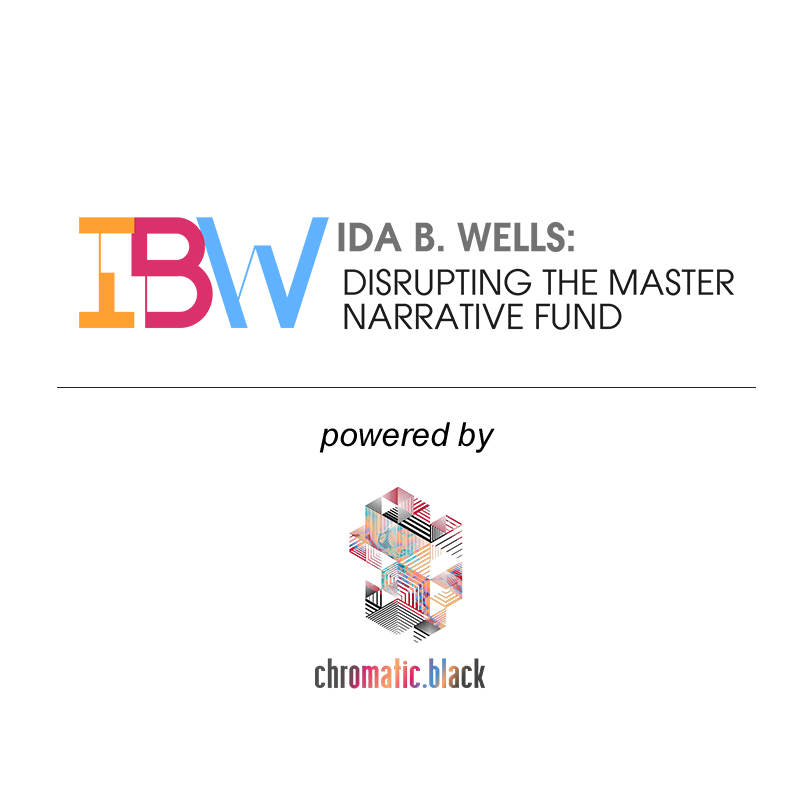 Ida B Wells Fund Expands to Include Filmmaking, Visual Arts and Creative Placemaking