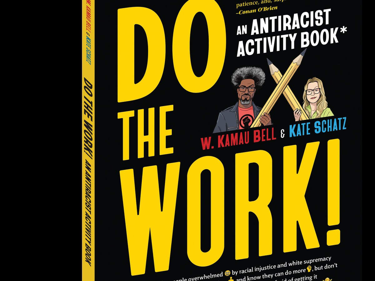 ‘Do the Work! An Antiracist Activity Book’ 