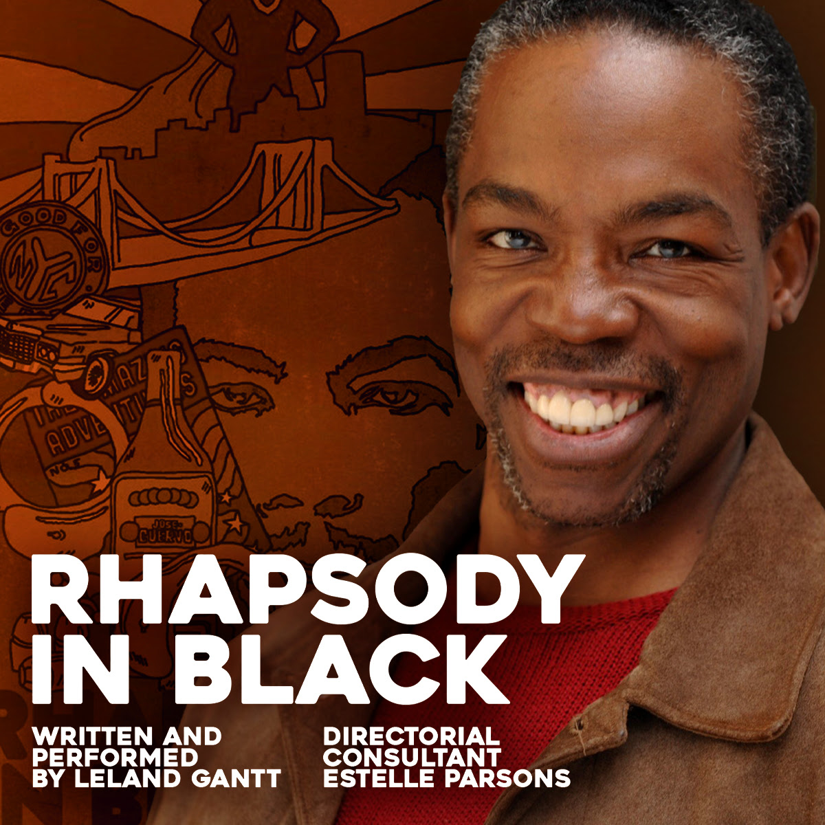 Writer and Actor LeLand Gantt Brings One Man Show Rhapsody in Black to TPAC Sept. 23-25