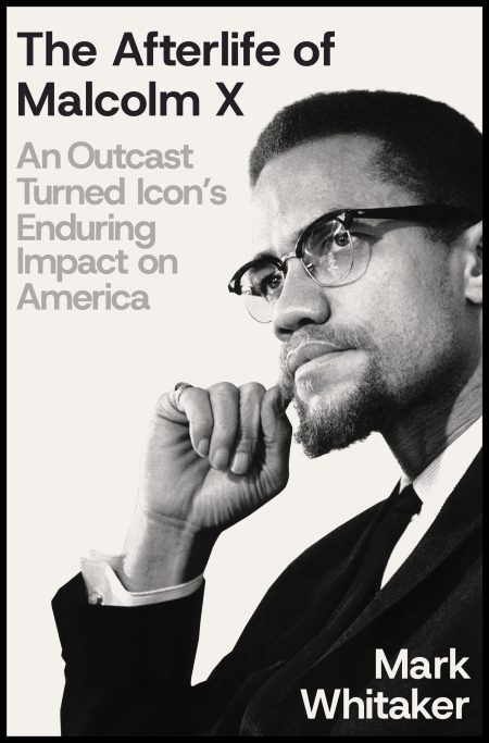 Afterlife of Malcolm X